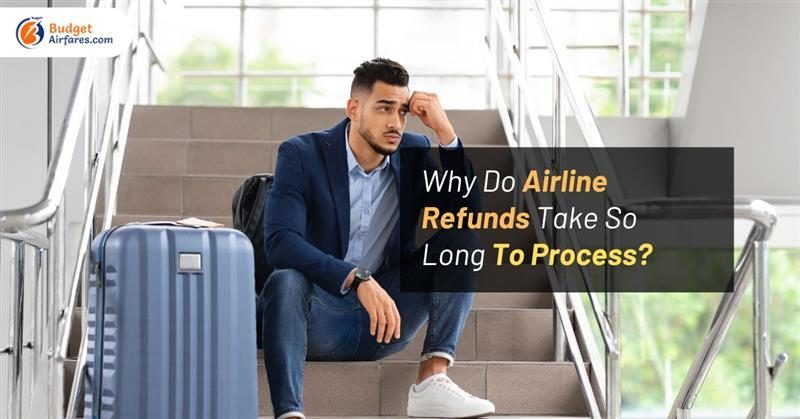Airline Refund Timelines: How Booking Choices Shape Delays